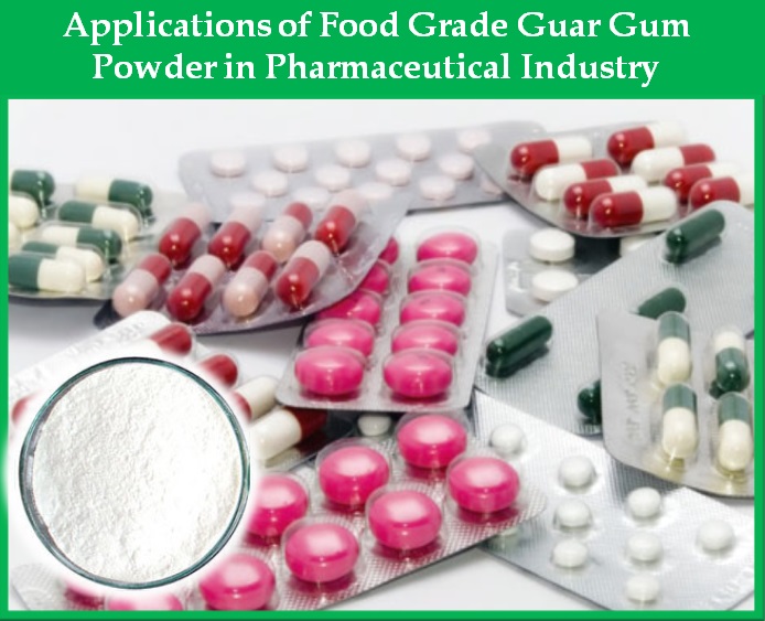 Guar Gum Powder in Pharmaceutical Industry